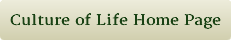 Culture of Life Home Web Page
